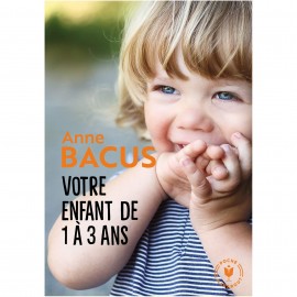 Votre enfant de 1 à 3 ans - Marabout