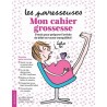 Les Paresseuses - Mon cahier grossesse -  Frédérique Corre Montagu - Marabout
