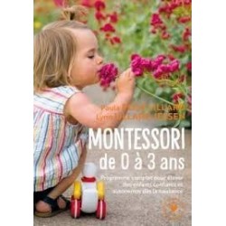 Montessori de 0 à 3 ans - Paula Polk Lillard - Marabout