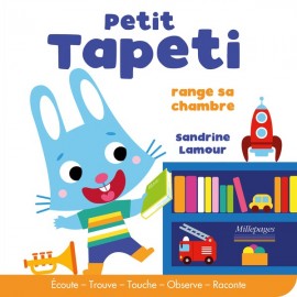 Petit Tapeti range sa chambre - Millepages