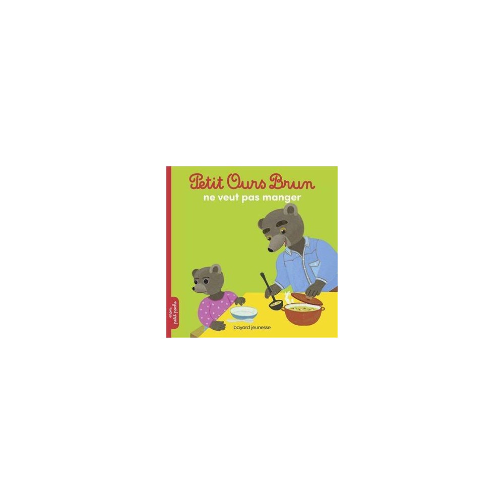 ABAY0043-Petit ours Brun ne veut pas manger